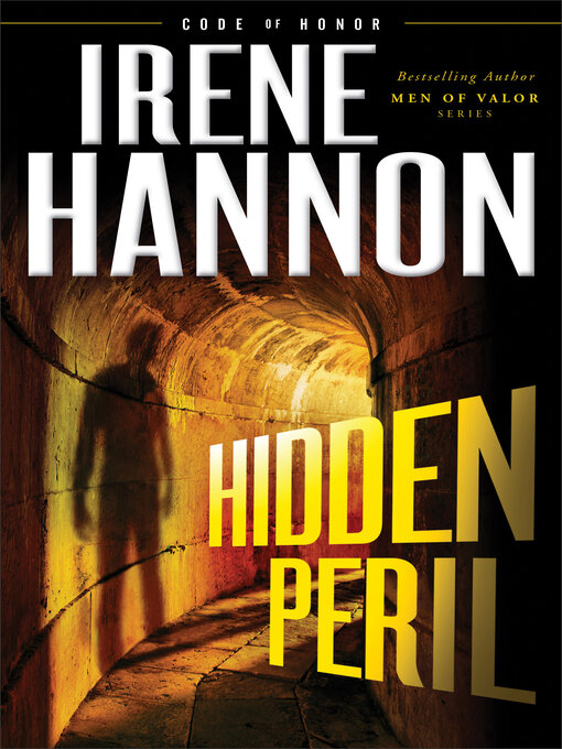 Title details for Hidden Peril by Irene Hannon - Wait list